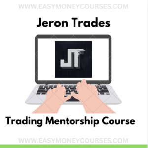 Jeron Trades Trading Mentorship – Course