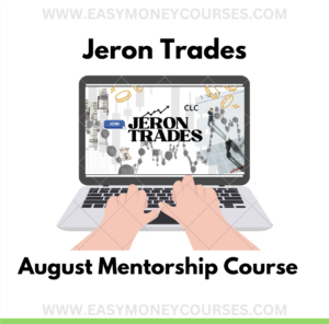 JeronTrades August Group Mentorship - Course